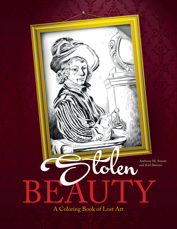 A book cover featuring a yellow-framed black-and-white sketch of a person in historical attire, slightly askew. The title Stolen Beauty: A Coloring Book of Lost Art appears on a red patterned background.