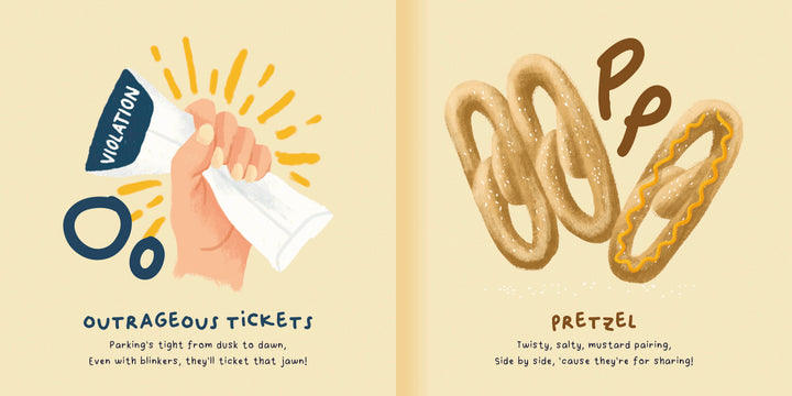 An illustrated hand holds a parking ticket labeled "OUTRAGEOUS TICKETS." Next to it, three pretzels appear with the word "PRETZEL," all in the fun Philly ABCs style from Schiffer Publishing, Ltd., with playful captions below each image.