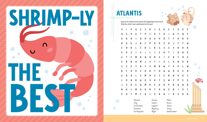 The KindKids Awesome Ocean Adventure Puzzle Book by Schiffer Publishing, Ltd. features a charming illustration of a smiling shrimp with the phrase “SHRIMP-LY THE BEST,” displayed beside an ATLANTIS-themed word search and a collection of ocean-inspired words—making it perfect for summer activity book fans who love kids puzzles and ocean puzzles.