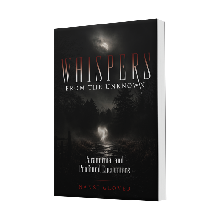 The cover of Whispers from the Unknown depicts a dark, misty forest at night under a full moon, reflecting an eerie atmosphere of haunting paranormal experiences.