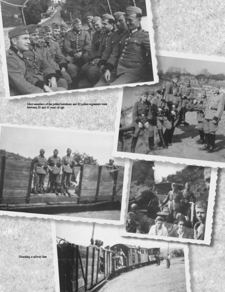 Combat Operations of the German Ordnungspolizei, 1939-1945" by Schiffer Publishing, Ltd. features five rare black-and-white photos of Ordnungspolizei soldiers in group settings and during WWII combat along a rural railway line.