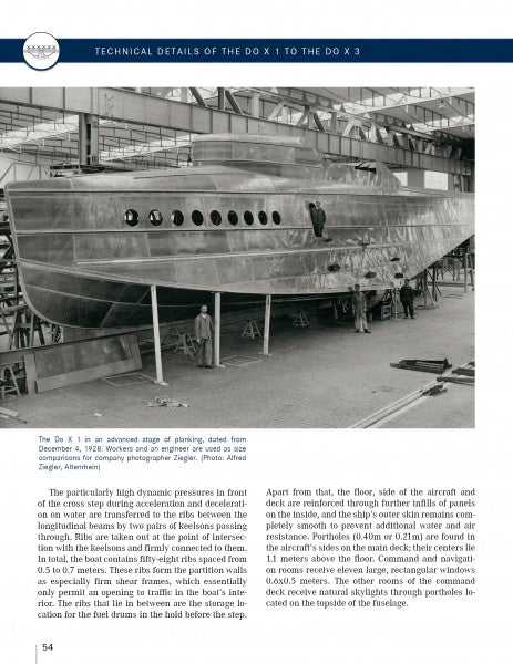 The Dornier Do X, by Schiffer Publishing, Ltd., shows its large metal hull under construction in a workshop, with workers and ladders nearby. The unfinished body exposes a smooth, reflective metal surface and intricate internal structure.