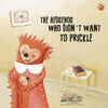 Illustration of a smiling hedgehog in a red dress hugging a smaller hedgehog. "The Hedgehog Who Didn't Want to Prickle" is a Schiffer Publishing, Ltd. children’s book teaching emotional intelligence. Books and a chair appear in the background.
