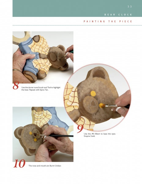 Step-by-step image guide from "Time for Gourds" by Schiffer Publishing, Ltd.: hands paint a bear-shaped gourd clock—one image shows painting the face, another detailing yellow eyes, and a third adding a dark brown nose and mouth.