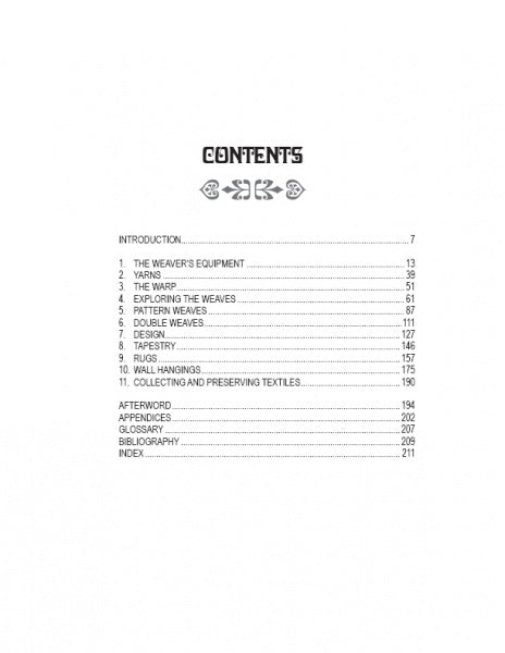 The Art of Weaving by Schiffer Publishing, Ltd. features a detailed table of contents with sections like The Weaver’s Equipment, Yarn, The Warp, Pattern Weaves, Double Weaves, and more—each with page numbers for easy reference.