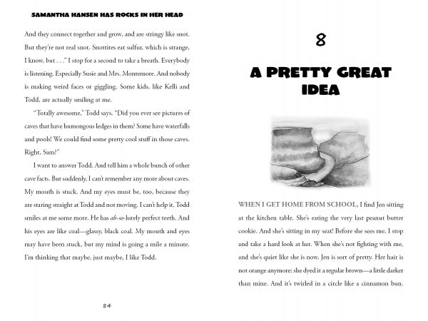 Two pages from Samantha Hansen Has Rocks in Her Head (Schiffer Publishing, Ltd.): The left introduces the rock-loving scientist. The right begins chapter 8, "A Pretty Great Idea," with an illustration of a girl on a bridge over a stream.