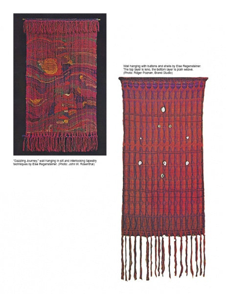The Art of Weaving by Schiffer Publishing, Ltd. features two woven wall hangings: one with abstract patterns in red and purple, the other with vertical lines and circular accents, both displaying various hand-weaving techniques and fringed edges.