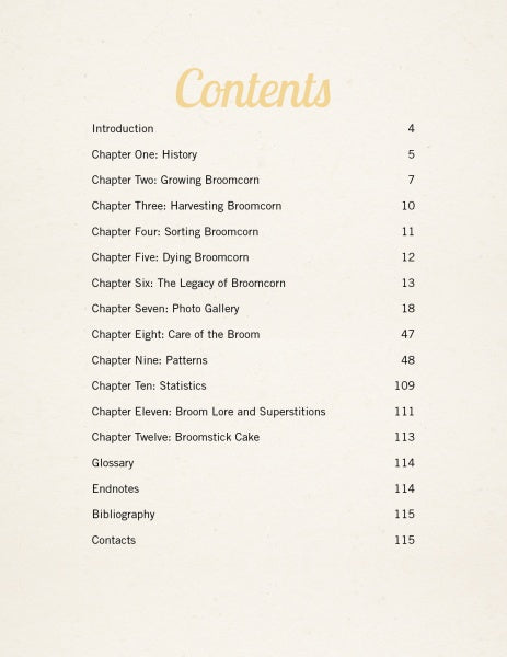 The table of contents for "Swept Away" by Schiffer Publishing, Ltd. lists chapters on broomcorn history, growing, harvesting, dyeing, uses, and broom making, plus DIY instructions, intro, glossary, endnotes, bibliography & contacts with page numbers.