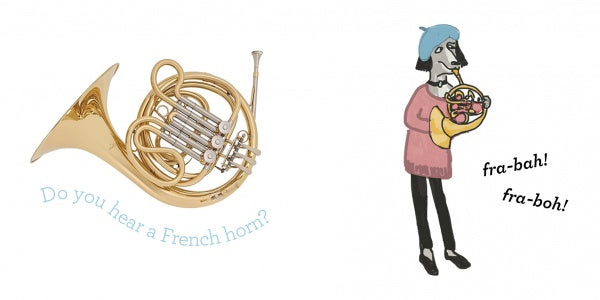 On the left, a gold French horn with the words "Do you hear a French horn?" On the right, a cartoon dog from Schiffer Publishing's "What Do You Hear?" wears a blue beret and pink sweater, playing the horn and saying “fra-bah! fra-boh!”.