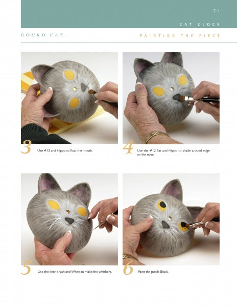 Time for Gourds by Schiffer Publishing, Ltd. features a four-step photo guide to painting a cat face on a gourd, with detailed instructions for the mouth, shaded eyes, whiskers, and pupils—ideal for home decor or creative clock projects.