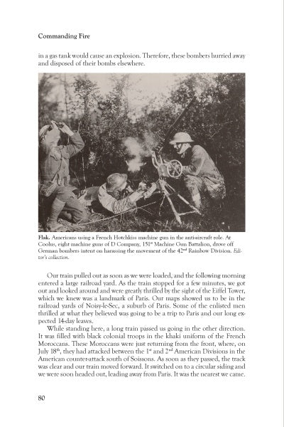 Commanding Fire" by Schiffer Publishing, Ltd. features a black and white photo of WWI US soldiers from the 151st Machine Gun Battalion using a French Hotchkiss gun, while Rainbow Division members crouch nearby, observing and preparing ammo.