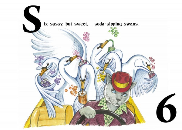 Six swans sip soda through straws, drinks in wing, circling Willie the Taxi Cat from Schiffer Publishing, Ltd., who wears a red hat and green shirt as he drives a yellow car. Text: Six sassy, but sweet, soda-sipping swans.