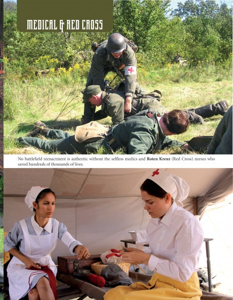 A collage from "German World War II Reenacting" by Schiffer Publishing, Ltd. shows medics with a wounded soldier outdoors above, and below, two Red Cross nurses treating patients in a Wehrmacht reenactment medical tent.
