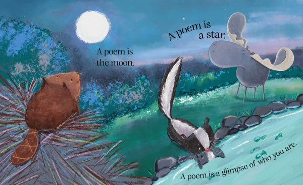 An illustrated scene with woodland animals under a full moon. Text reads: A poem is the moon. A poem is a star. Discover children’s poetry—a glimpse of who you are. From "A Poem Is a Firefly" by Schiffer Publishing, Ltd.