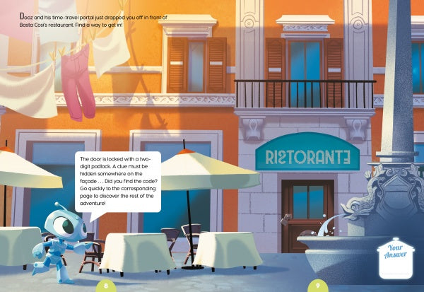In Schiffer Publishing, Ltd.’s Escape Game Adventure: Operation Pizza, a cartoon robot faces an Italian restaurant labeled RISTORANTE, with tables and umbrellas outside. Pink pants hang above, and a speech bubble teases a locked door code challenge.