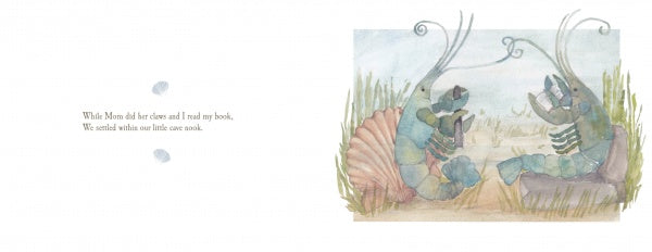 A watercolor illustration from "The Lobsters' Night Before Christmas" by Schiffer Publishing, Ltd.: Two blue-green lobsters relax on sandy grass—one in a pink shell, one on a rock. Text: “While Mimi did her claws and I read my book, we settled in our cozy cove nook.”.