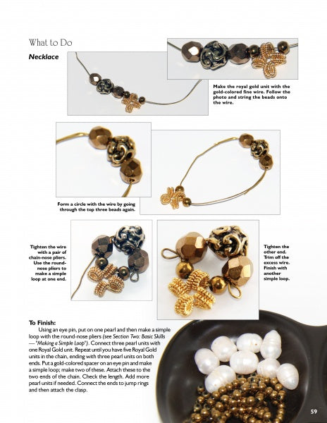 Step-by-step photo instructions from Schiffer Publishing, Ltd.'s Pearl Projects for Beaders show gold and bronze beads threaded on wire with pearls, ending with a completed necklace highlighting elegant jewelry designs.