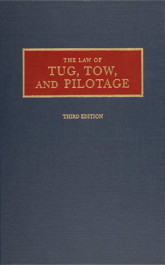 The cover of "Law of Tug, Tow, and Pilotage" by Schiffer Publishing, Ltd. displays gold and red text on a dark blue background—an essential resource for towing professionals and maritime law students.