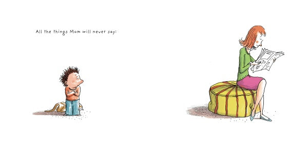 A small child stands nervously with clasped hands as a woman, likely his mom, sits on a pouf reading. Above him is the book "All the Things Mom Will Never Say" by Schiffer Publishing, Ltd.