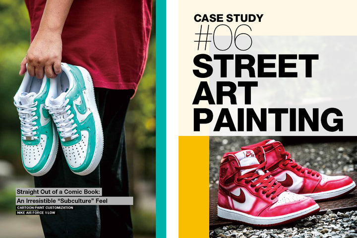 A split-image showcases teal-and-white NIKE sneakers held on the left and red-and-white sneakers on gravel to the right, with bold text: CASE STUDY #06 STREET ART PAINTING. Product: How to Customize Kicks by Schiffer Publishing, Ltd.