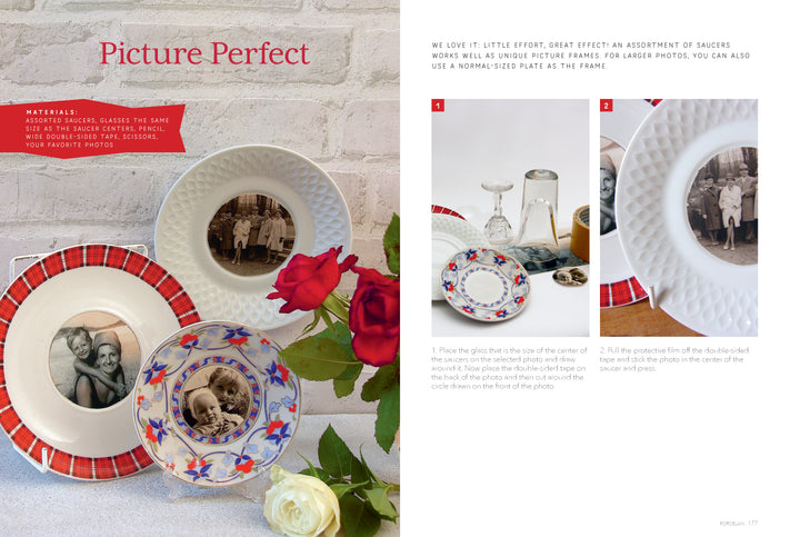 Artfully Transforming Bottles & Plates" by Schiffer Publishing, Ltd. shows how to upcycle ceramic tableware into decorative saucers with vintage black-and-white family photos, complete with step-by-step instructions and material lists.
